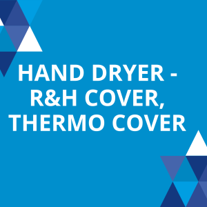 hand dryer- r&h cover, thermo cover